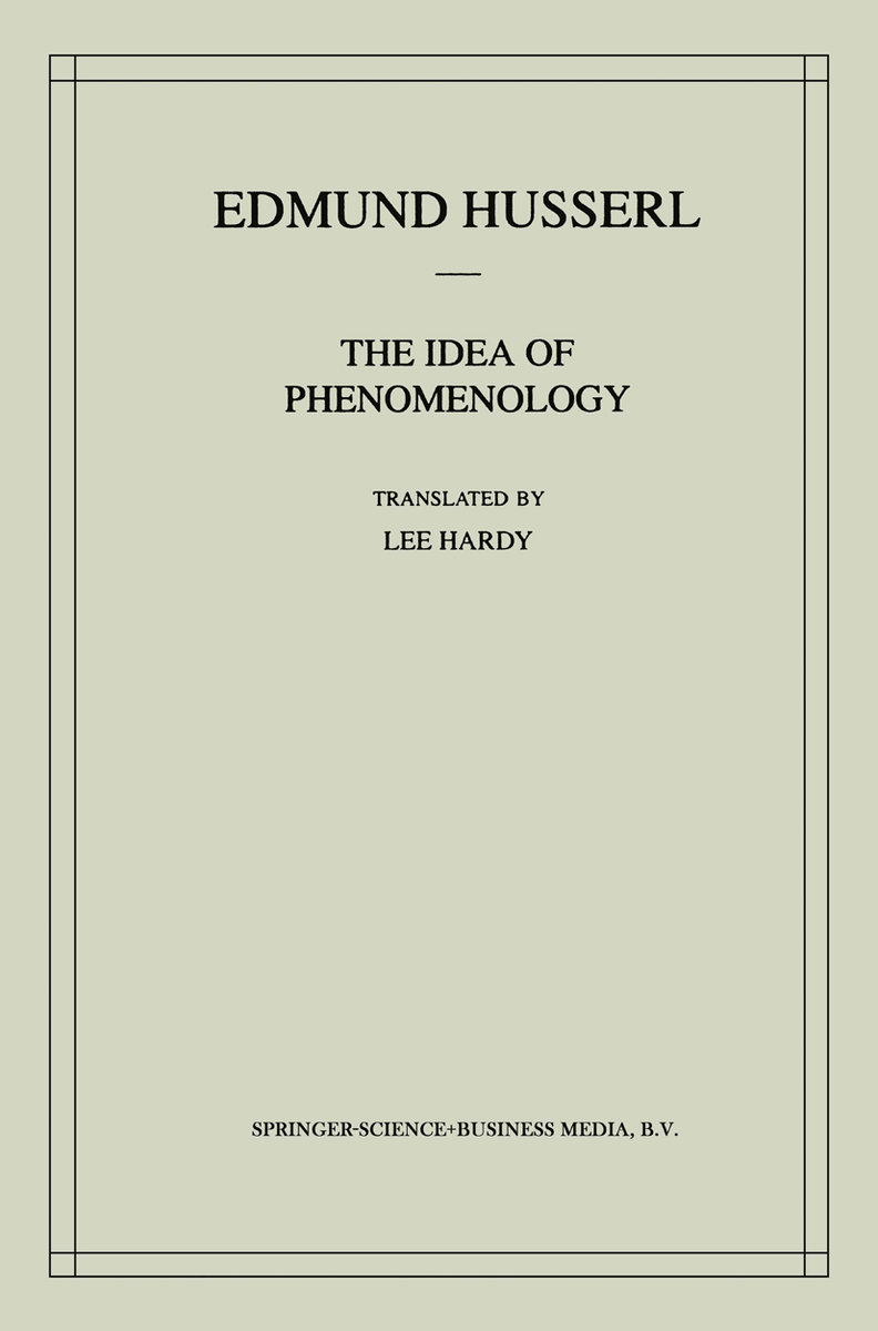 The Idea of Phenomenology