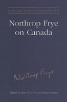 Northrop Frye on Canada