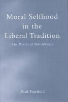 Moral Selfhood in the Liberal Tradition