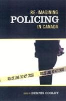 Re-Imagining Policing in Canada