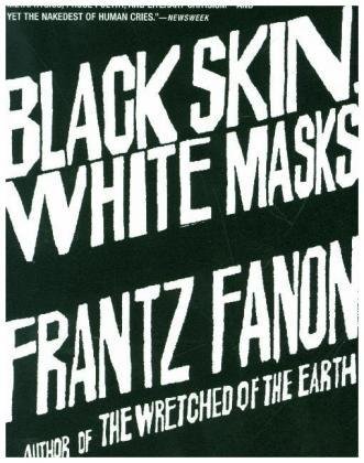 Black Skin, White Masks by Frantz Fanon, Richard Philcox - Audiobook 