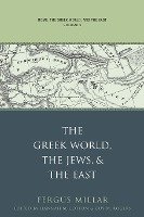 Rome, the Greek World, and the East