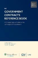 Government Contracts Reference Book, Fourth Edition (Softcover)