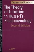 Theory of Intuition in Husserl's Phenomenology: Second Edition