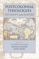 Postcolonial Theologies: Divinity and Empire