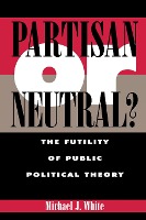 Partisan or Neutral?