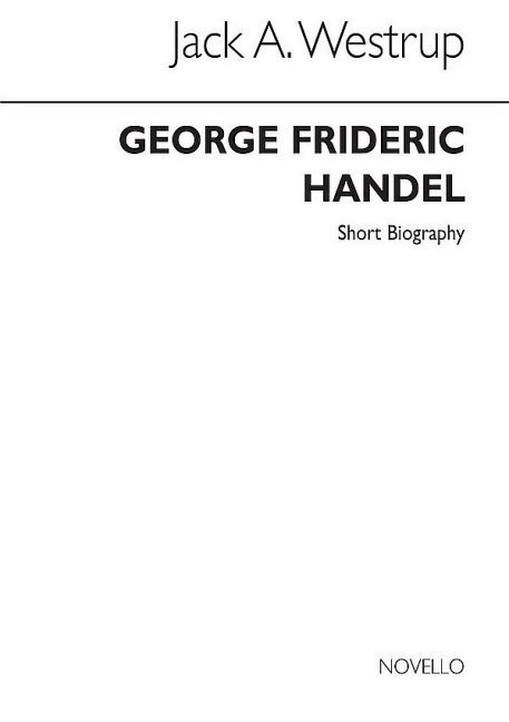 Handel Biography (Westrup)