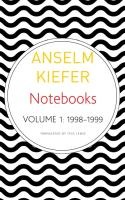 Notebooks, Volume 1, 1998-99: Volume 1