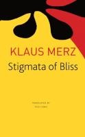 Stigmata of Bliss: Three Novellas