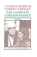 Charles Olson & Robert Creeley: The Complete Correspondence: Volume 9