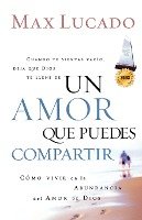 Un Amor Que Puedes Compartir