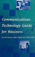 Communications Technology Guide for Business