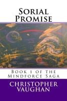 Sorial Promise: Book 1 of the Mindforce Saga