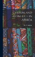 Custom and Conflict in Africa