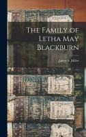 The Family of Letha May Blackburn