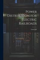 Power Distribution for Electric Railroads