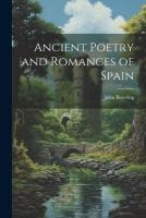 Ancient Poetry and Romances of Spain