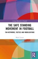 The Safe Standing Movement in Football