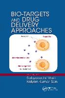 Bio-Targets and Drug Delivery Approaches