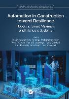 Automation in Construction toward Resilience