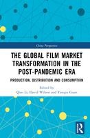 The Global Film Market Transformation in the Post-Pandemic Era