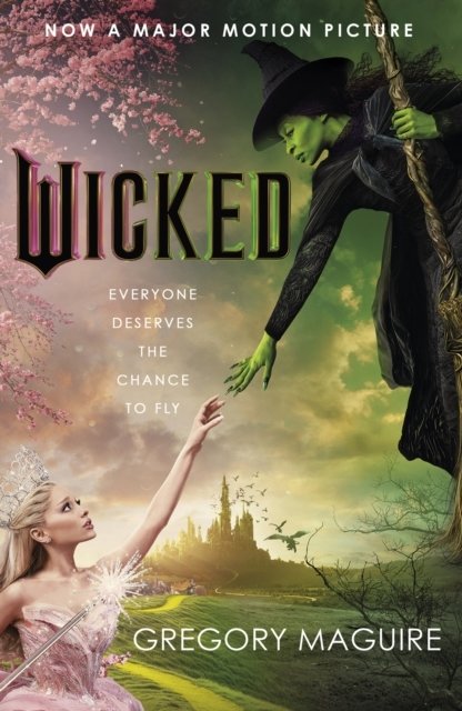 Wicked. Film Tie-In