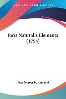 Juris Naturalis Elementa (1754)