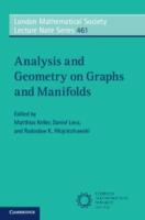 Analysis and Geometry on Graphs and Manifolds