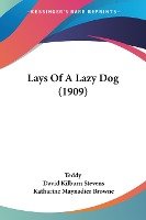 Lays Of A Lazy Dog (1909)