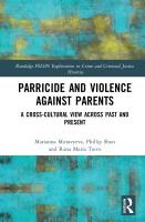 Parricide and Violence against Parents