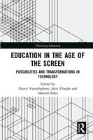 Education in the Age of the Screen