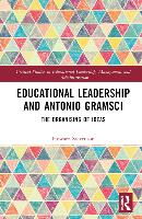 Educational Leadership and Antonio Gramsci