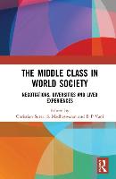 The Middle Class in World Society