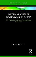 Metro Newspaper Journalists in China