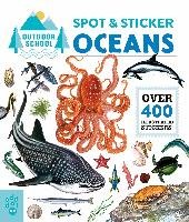 Outdoor School: Spot & Sticker Oceans