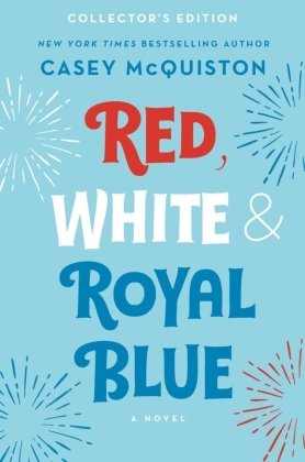 Red, White & Royal Blue. With new scenes.