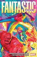 Fantastic Four by Ryan North Vol. 1: Whatever Happened to the Fantastic Four?