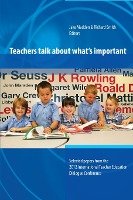 Teachers Talk about What's Important