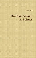 Riordan Arrays