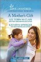 A Mother's Gift