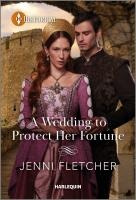 A Wedding to Protect Her Fortune