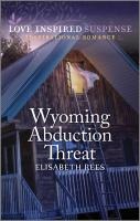 Wyoming Abduction Threat