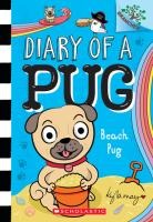 Beach Pug: A Branches Book (Diary of a Pug #10)