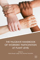 The Palgrave Handbook of Workers´ Participation at Plant Level