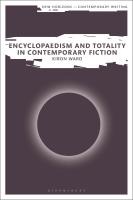 Encyclopaedism and Totality in Contemporary Fiction