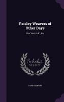 Paisley Weavers of Other Days