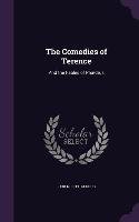 The Comedies of Terence: And the Fables of Phædrus