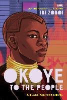 Okoye to the People: A Black Panther Novel