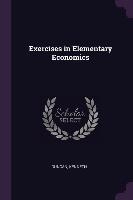 Exercises in Elementary Economics