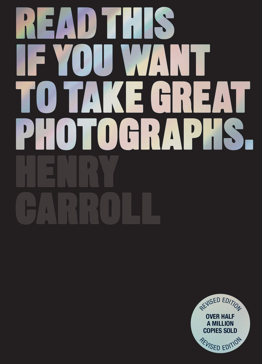 Read This if You Want to Take Great Photographs